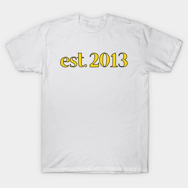 Est. 2013 Cartoonish Retro Birthday T-Shirt by MSA